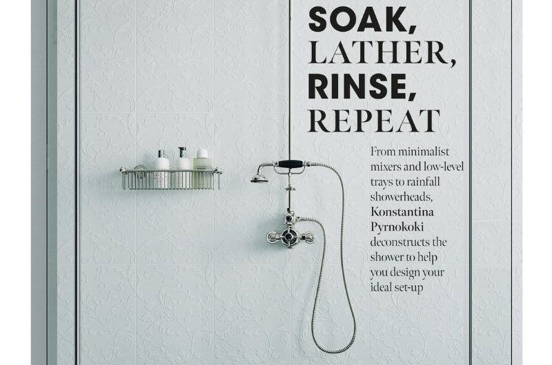 Magazine feature on designing the perfect shower.
